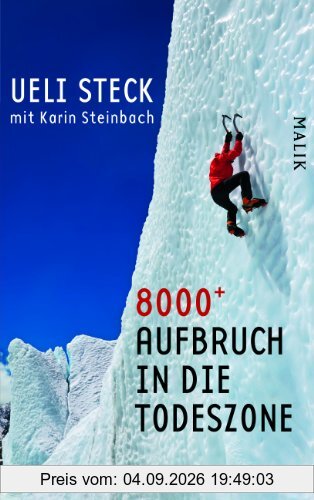 8000+: 8000+ - Aufbruch in die Todeszone
