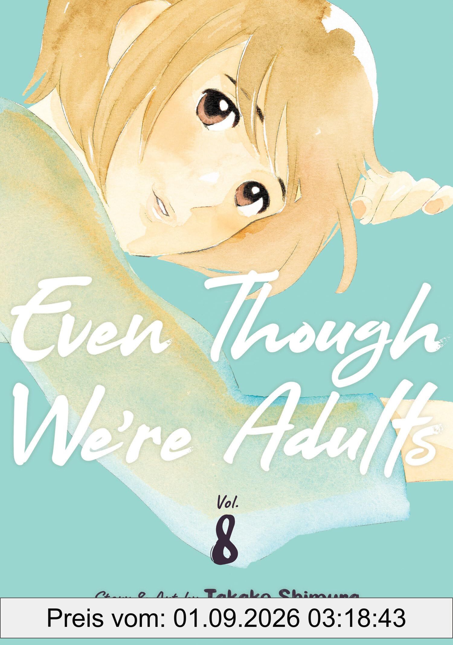 Even Though We're Adults Vol. 8