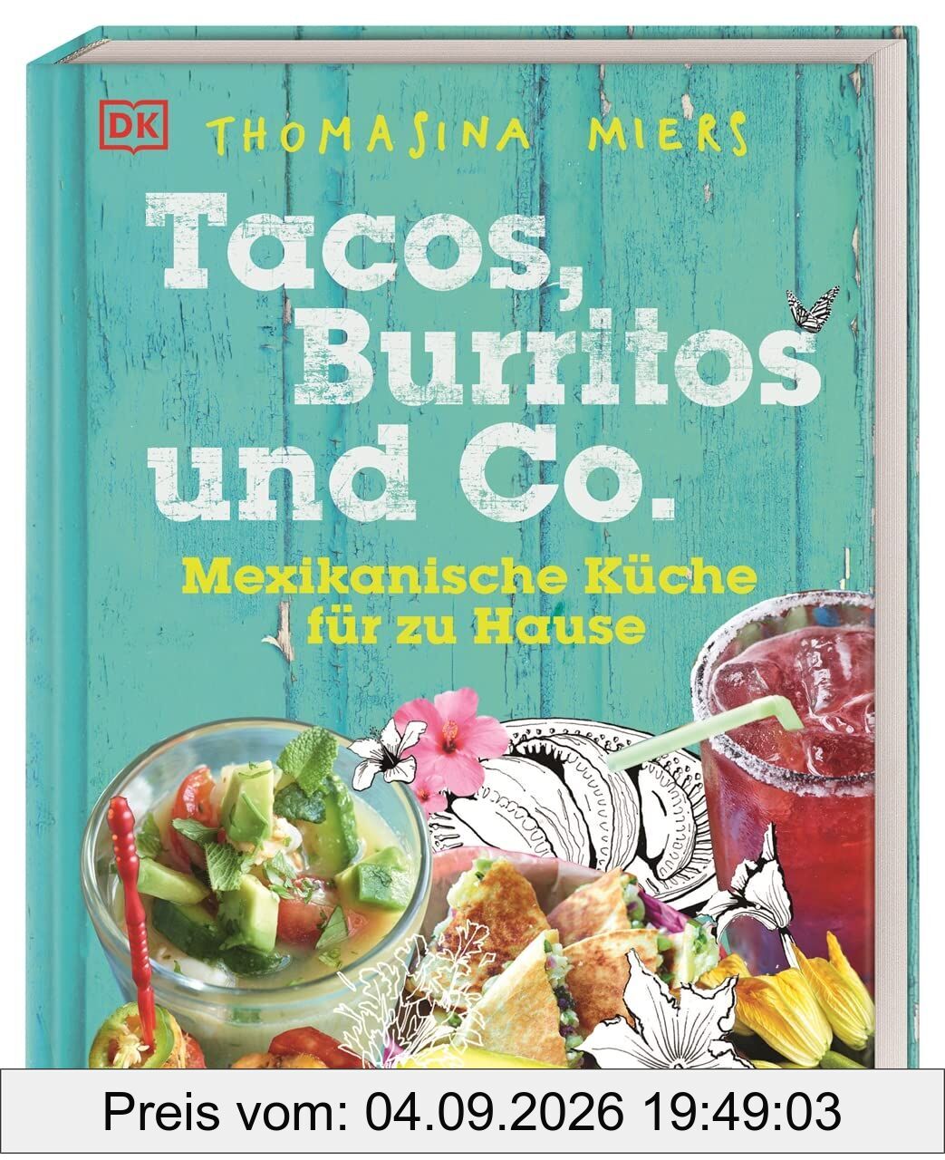 Tacos, Burritos und Co.