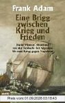 Eine Brigg zwischen Krieg und Frieden: David Winters Abenteuer von der Schlacht bei Algeciras bis zum Krieg gegen Napoleon