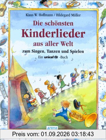 Die schönsten Kinderlieder aus aller Welt