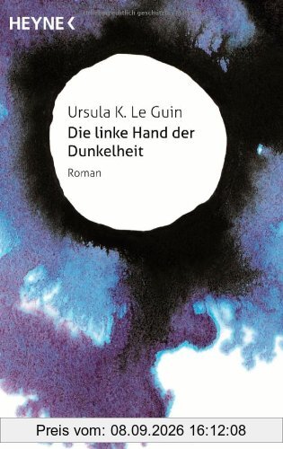 Die linke Hand der Dunkelheit: Roman