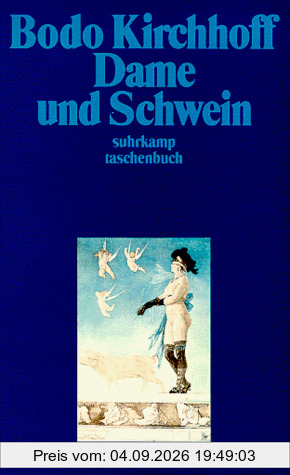 Dame und Schwein