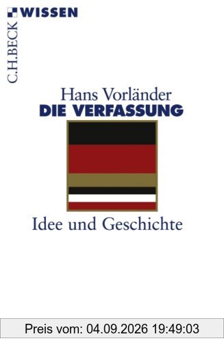 Die Verfassung: Idee und Geschichte