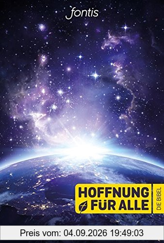 Hoffnung für alle. Die Bibel - Blue Planet Edition: Die Bibel, die deine Sprache spricht