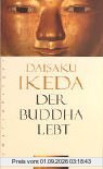 Der Buddha lebt
