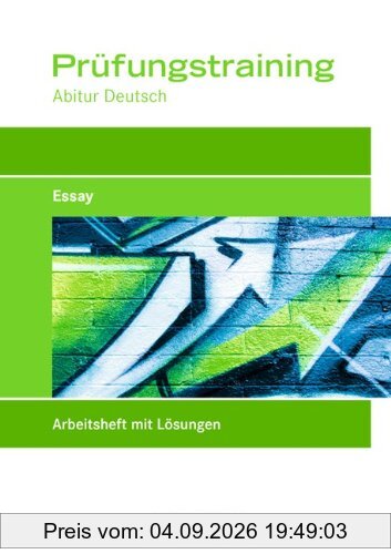 Essay: Prüfungstraining mit eingelegten Lösungen