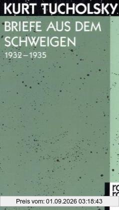 Briefe aus dem Schweigen 1932-1935: Briefe an Nuuna