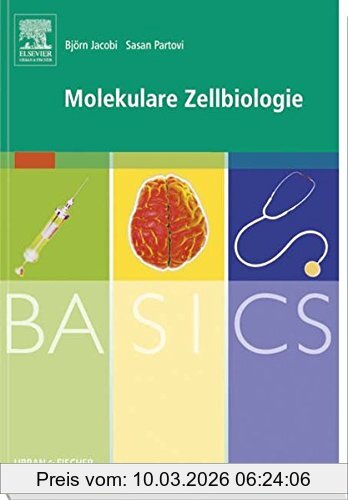 Björn Jacobi Basics Molekulare Zellbiologie