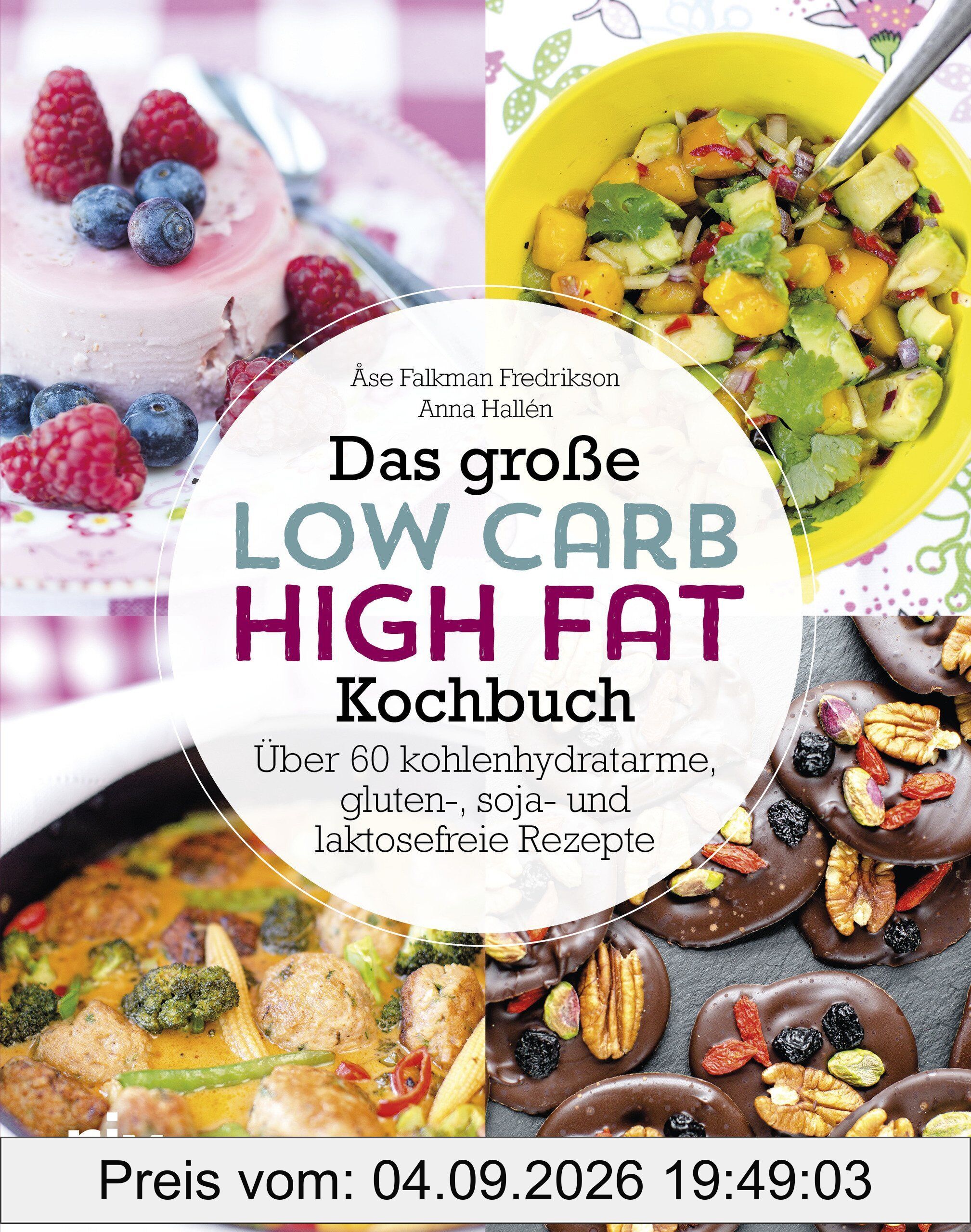 Das große Low-Carb-High-Fat-Kochbuch