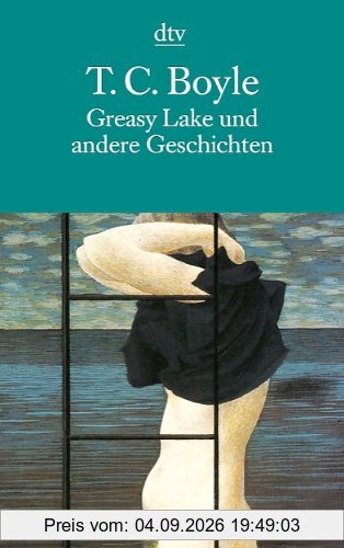 Greasy Lake und andere Geschichten