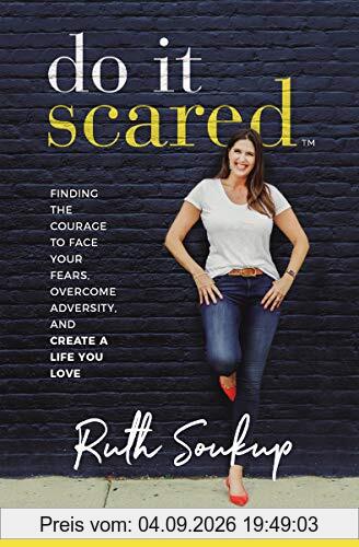 Soukup, R: Do It Scared