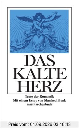 Das kalte Herz: Texte der Romantik (insel taschenbuch)