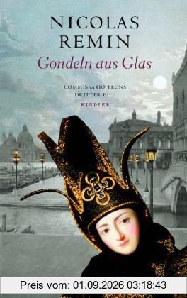 Gondeln aus Glas: Commissario Trons dritter Fall