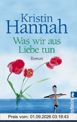 Was wir aus Liebe tun