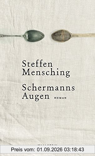 Schermanns Augen: Roman