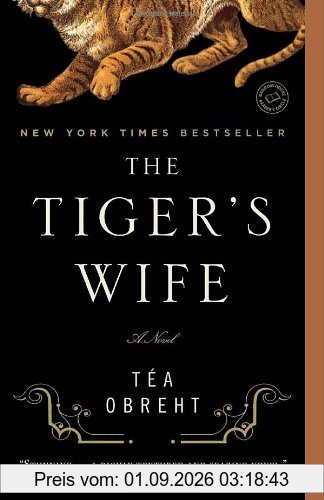 The Tiger's Wife: A Novel