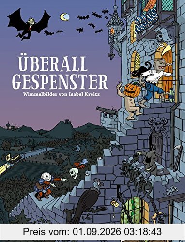Überall Gespenster: Wimmelbilder von Isabel Kreitz