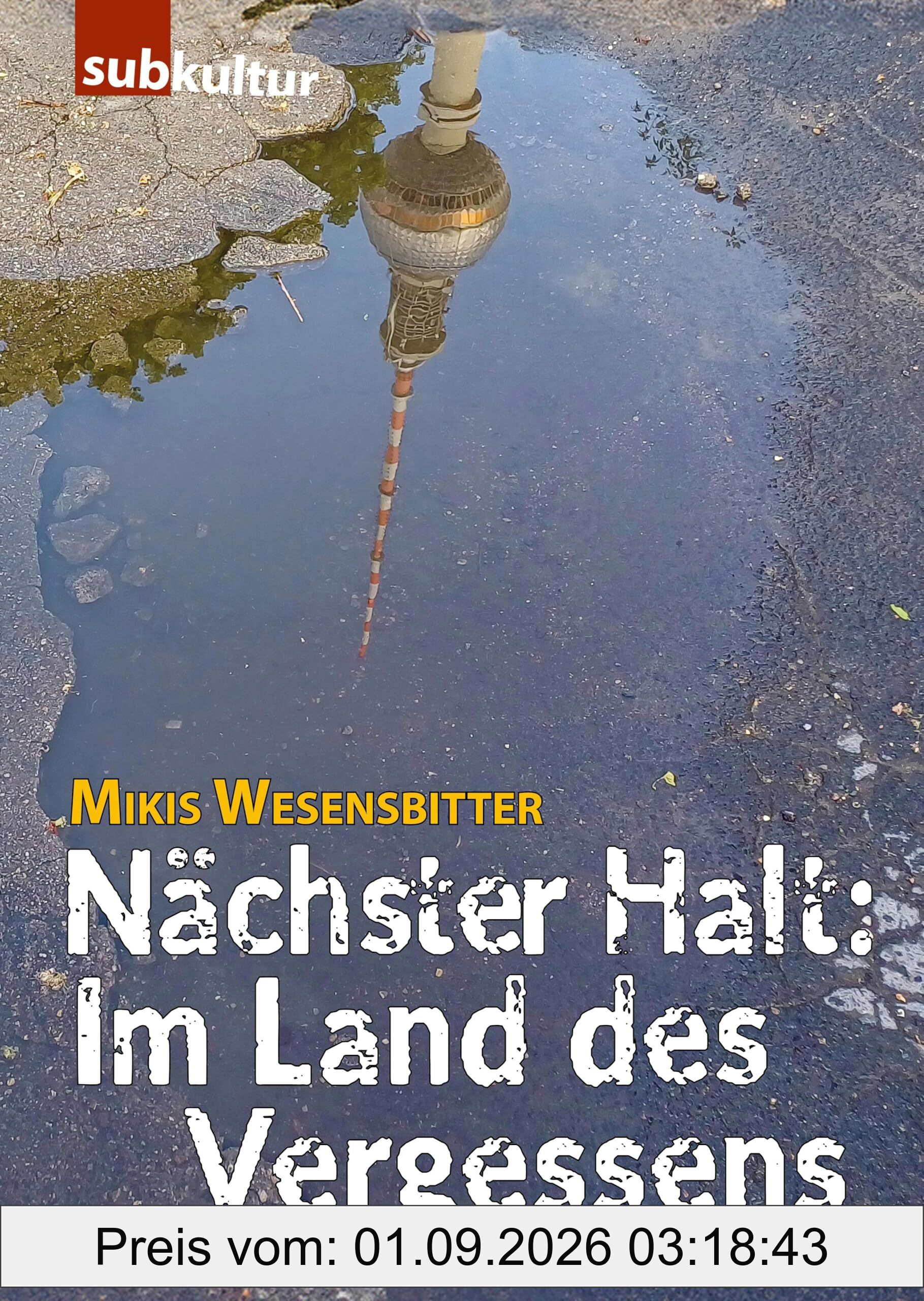 Nächster Halt: Im Land des Vergessens