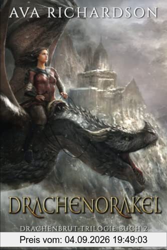 Drachenorakel (Drachenbrut-Trilogie, Band 2)