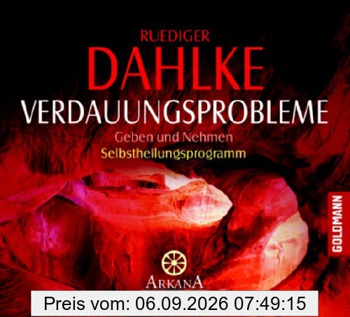 Verdauungsprobleme: Geben und Nehmen - Selbstheilungsprogramm