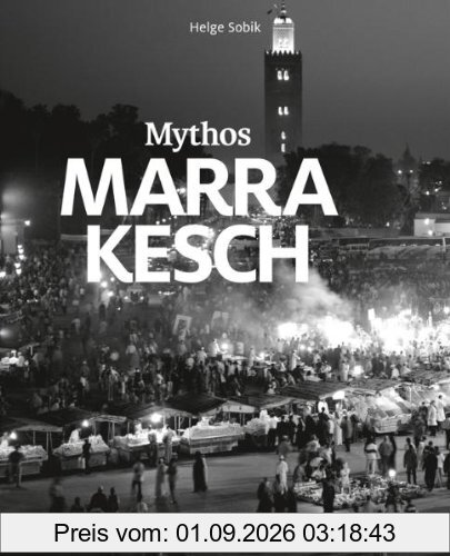 Mythos Marrakesch