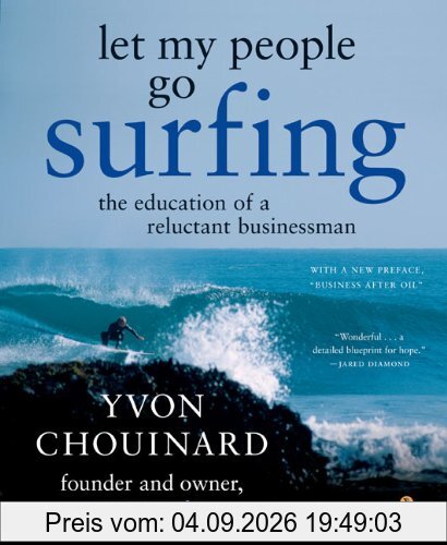Let My People Go Surfing: The Education of a Reluctant Businessman