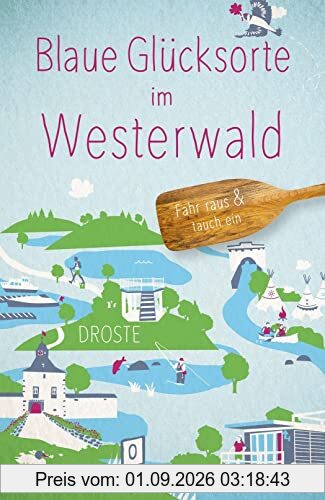 Blaue Glücksorte im Westerwald: Fahr raus und tauch ein