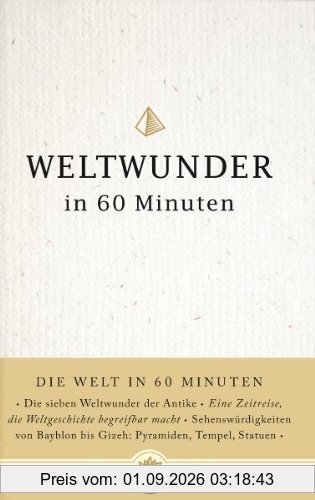Weltwunder in 60 Minuten