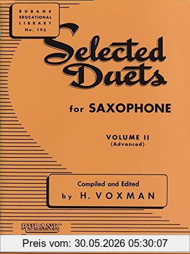 H. Voxman Selected Duets For Saxophone, Volume Ii, Advanced (Rubank Educational Library)