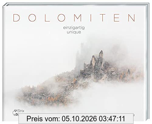 Dolomiten: einzigartig / unique