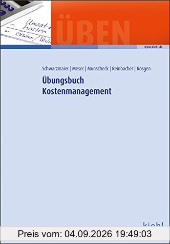Übungsbuch Kostenmanagement