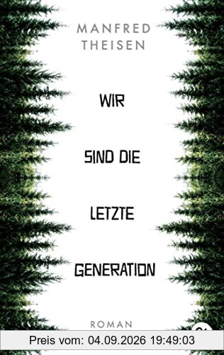 Wir sind die letzte Generation