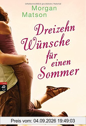 Dreizehn Wünsche für einen Sommer