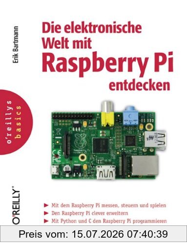 Erik Bartmann Die Elektronische Welt Mit Raspberry Pi Entdecken