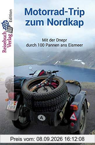 Motorrad-Trip zum Nordkap: Mit der Dnepr durch 100 Pannen ans Eismeer