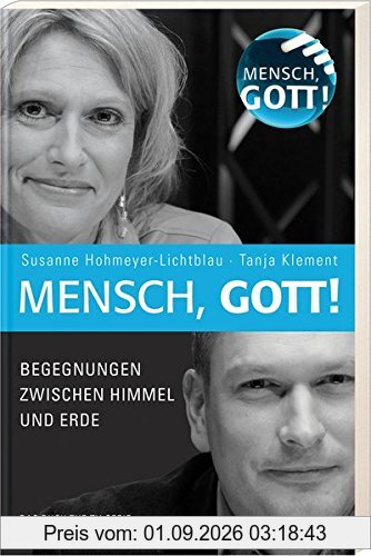 Mensch, Gott!