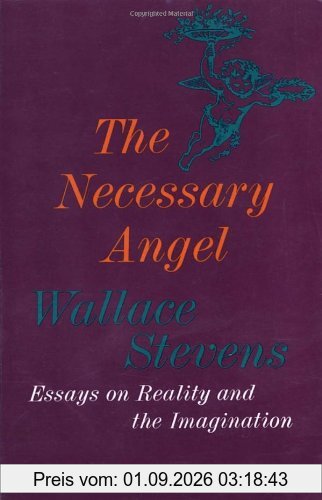 The Necessary Angel: Essays on Reality and the Imagination (Vintage)