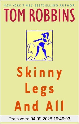 Skinny Legs and All