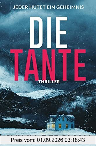 Die Tante: Jeder hütet ein Geheimnis