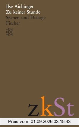 Gesammelte Werke: Zu keiner Stunde: Szenen und Dialoge: BD 7