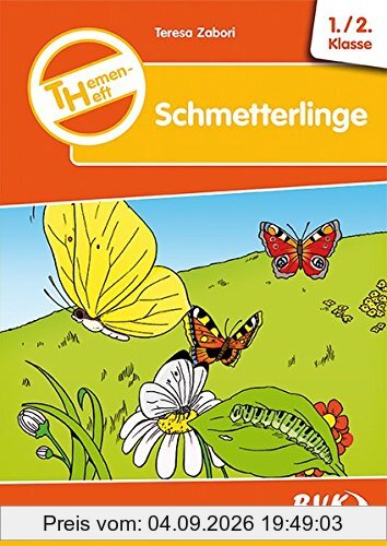 Themenheft Schmetterlinge (Themenhefte)