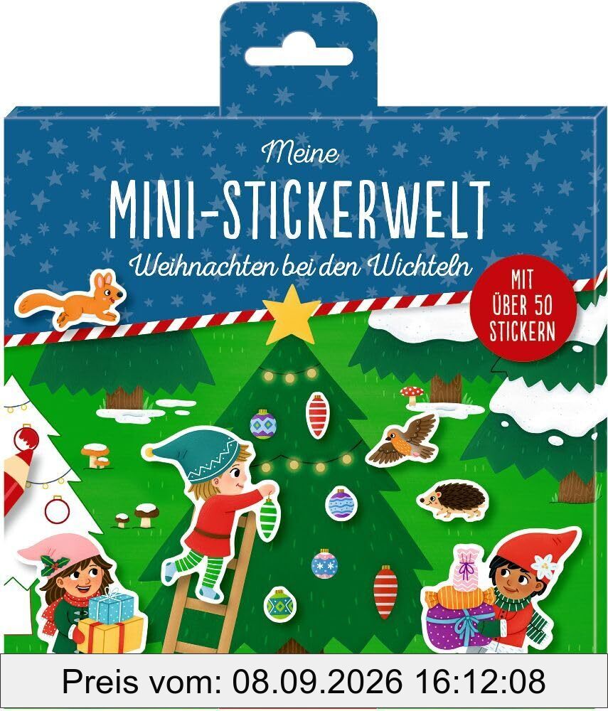 Meine Mini-Stickerwelt - Weihnachten bei den Wichteln: Mit über 50 Glitzer-Stickern