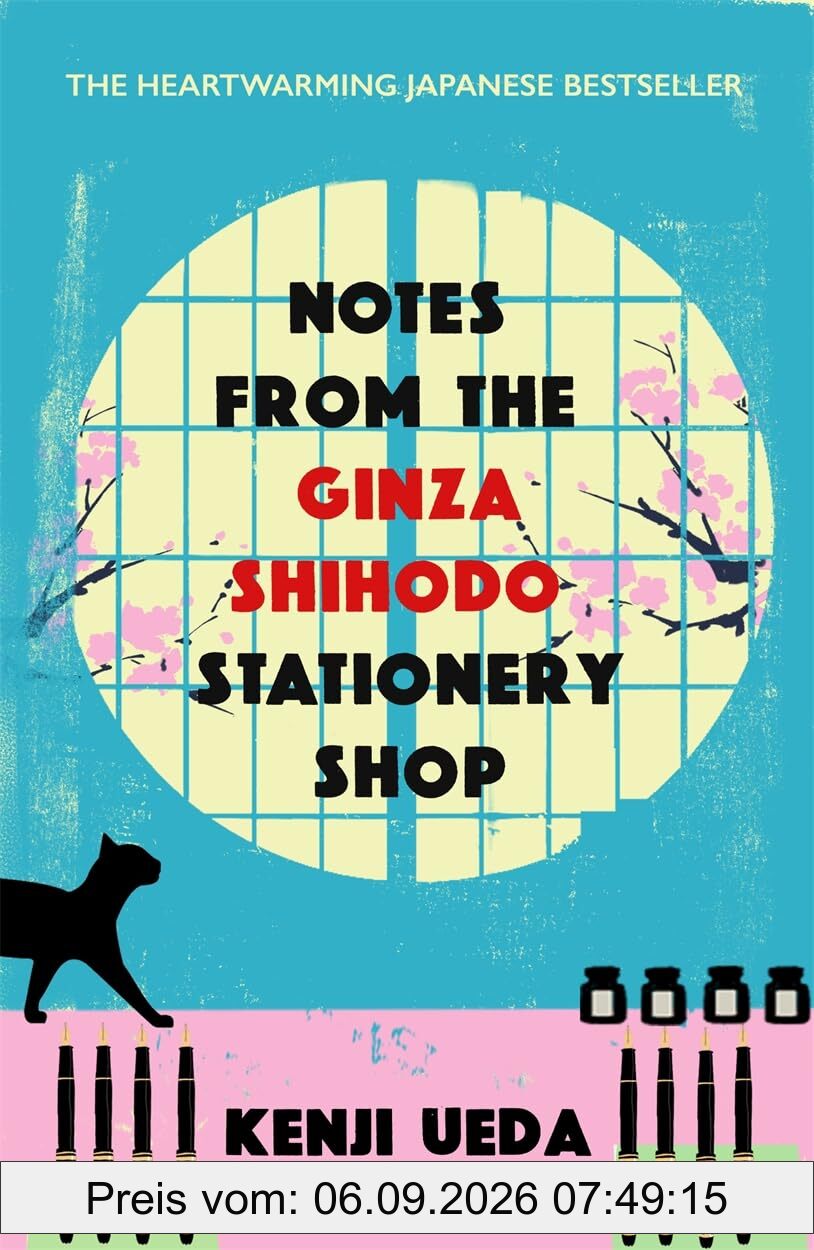 Notes from the Ginza Shihodo Stationery Shop: The bestselling Japanese sensation for cosy fiction lovers
