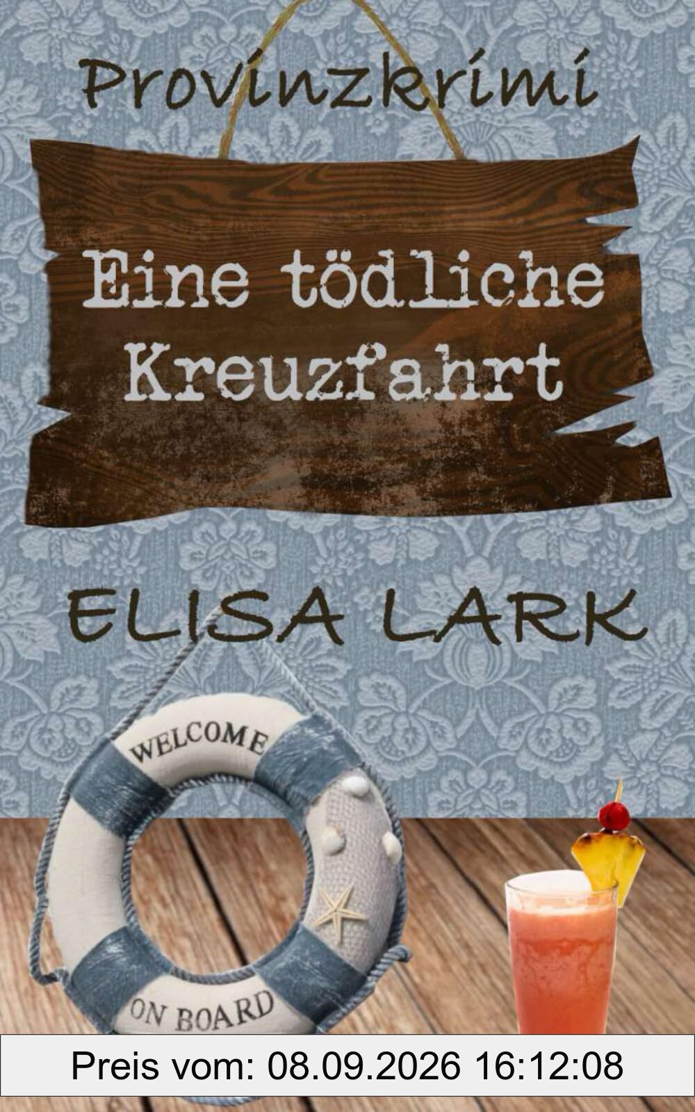 Eine tödliche Kreuzfahrt: Der zwanzigste Fall für den Karl Ramsauer (Provinzkrimi)