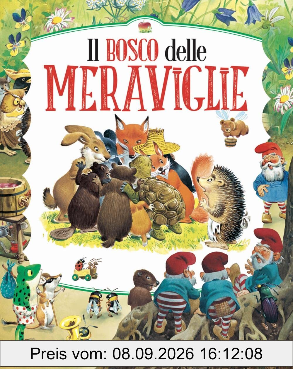 Il bosco delle meraviglie. Ediz. a colori (Magic Price)