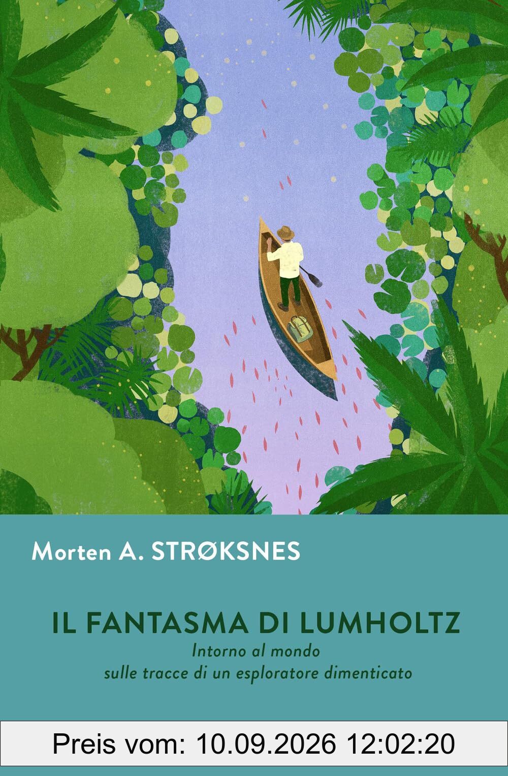 Il fantasma di Lumholtz. Intorno al mondo sulle tracce di un esploratore dimenticato (Gli Iperborei)