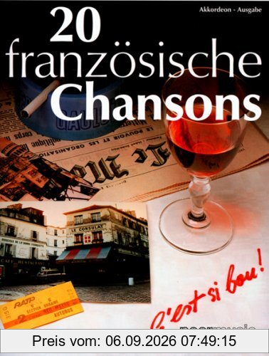 20 Französische Chansons - Akkordeon (Noten)