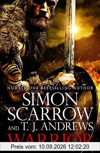 Warrior: The epic story of Caratacus, warrior Briton and enemy of the Roman Empire…