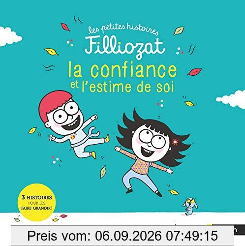 La confiance et l'estime de soi : 3 histoires pour les faire grandir